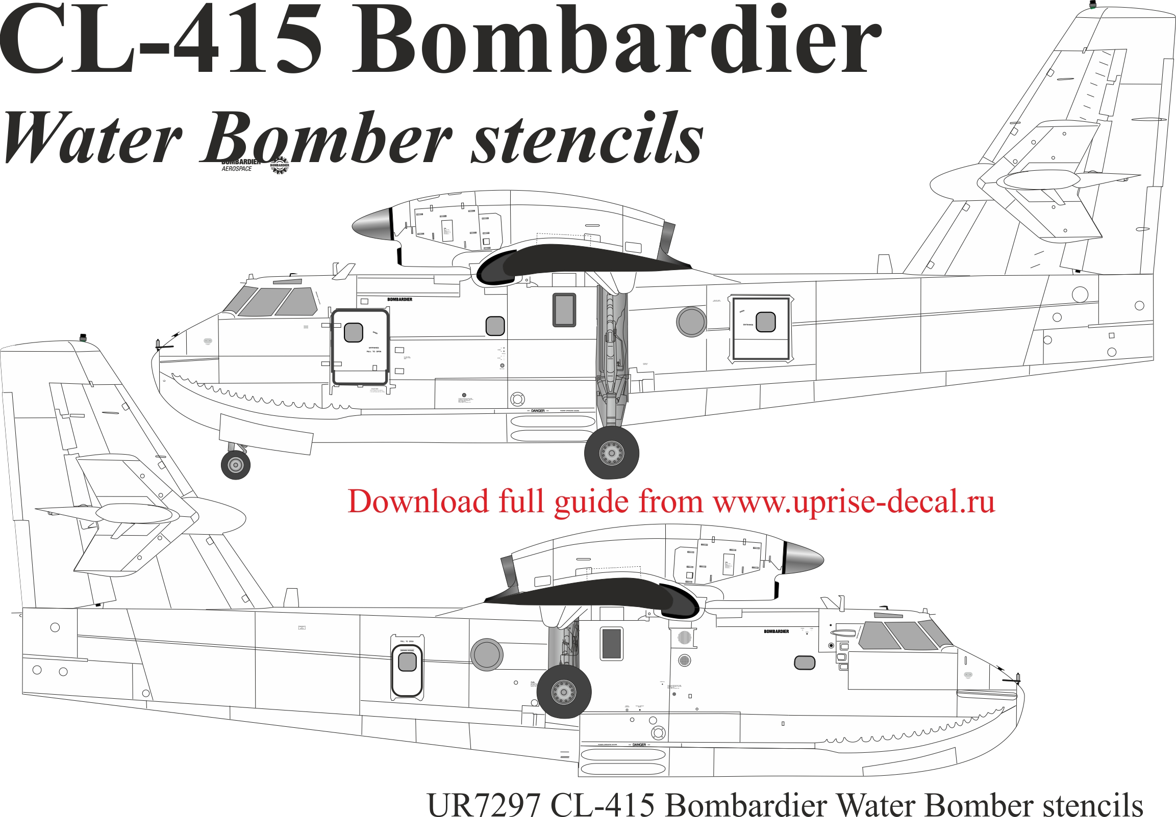 UR7297  декали  CL-415 Bombardier Water Bomber stencils  (1:72)