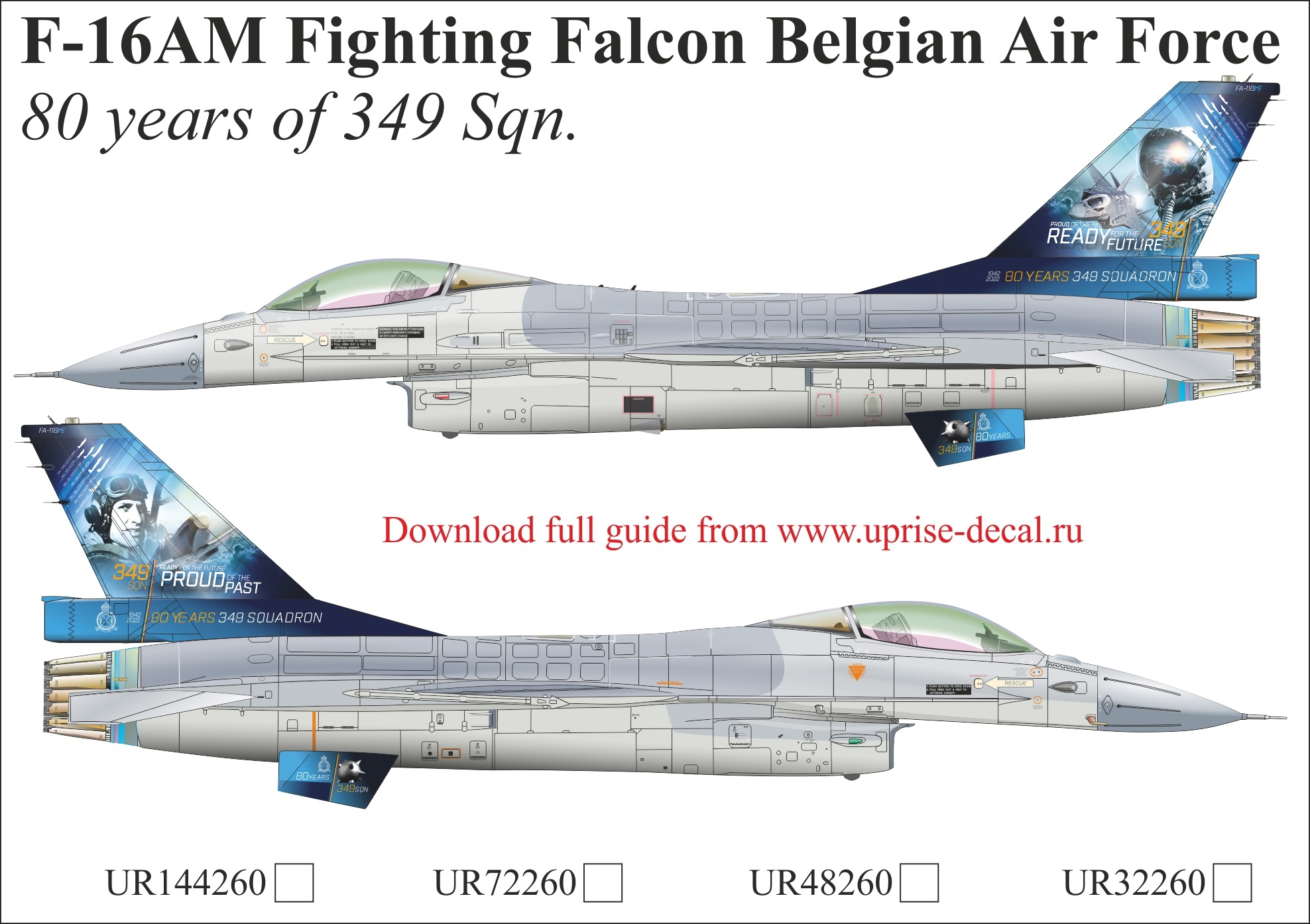 UR72260  декали  F-16AM Fighting Falcon BAF 80 Years 349 Sqn.  (1:72)