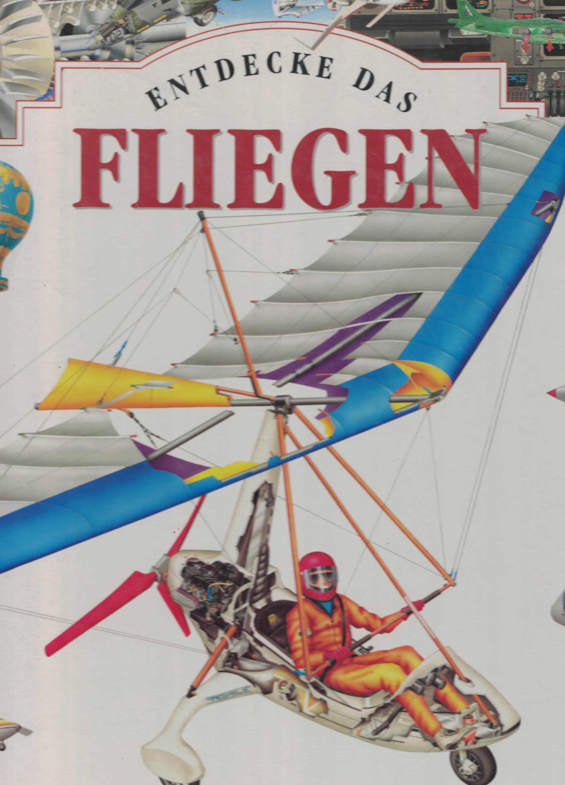 5090268  Gunston B.  Entdecke das fliegen